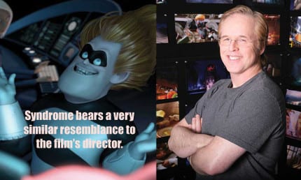 Lou Romano, production design on the film, points out the eyes, face, and intensity all bear a resemblance to the director. Of course, Syndrome's traits are slightly more dramatic.