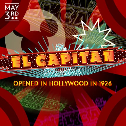 The El Capitan Theatre opened in Hollywood in 1926.