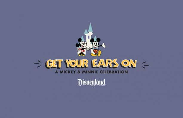 Get Your Ears On: A Mickey and Minnie Celebration