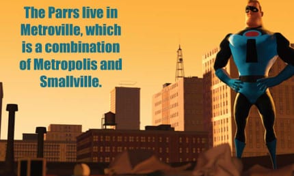 Combining two towns famous in the superhero world seemed fitting for the home of Mr. Incredible and family.