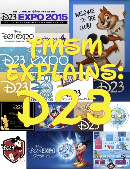 Tmsm Explains D23 The Official Disney Fan Club And The D23 Expo The Main Street Mouse Tmsm Explains D23 The Official Disney Fan Club And The D23 Expo The Main Street Mouse