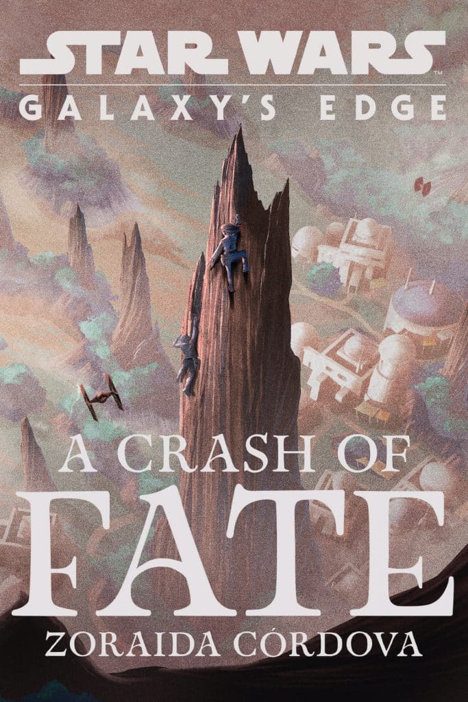 'Star Wars: Galaxy’s Edge: A Crash of Fate' book cover