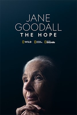 Jane Goodall The Hope