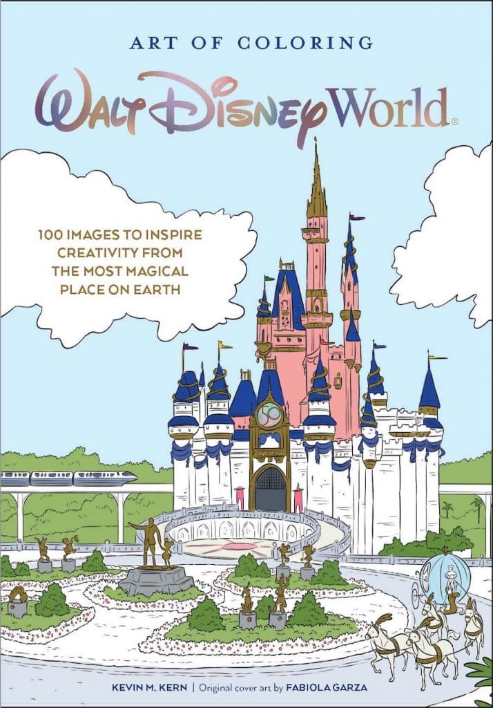 Art of Coloring Walt Disney World 100 Images to Inspire Creativity from The Most Magical Place on Earth