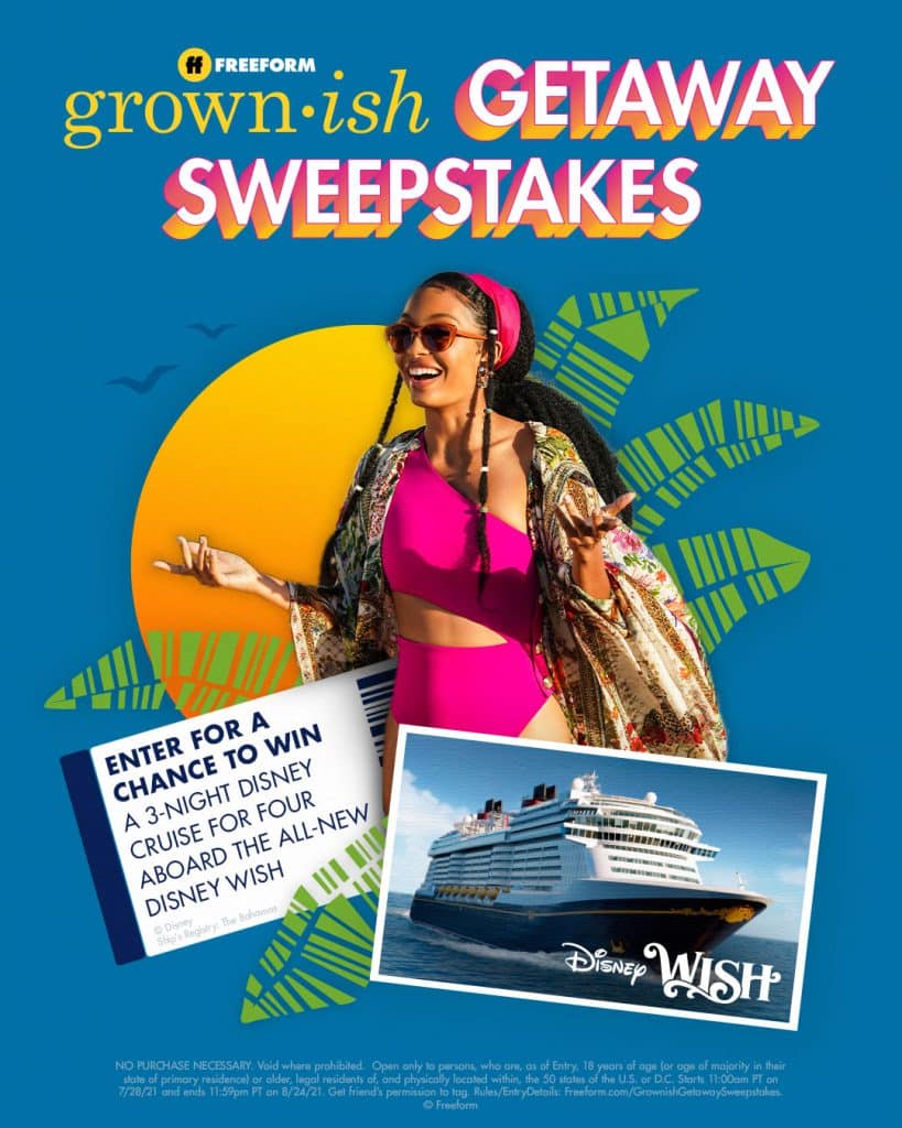 Freeforms grown ish Getaway Sweepstakes