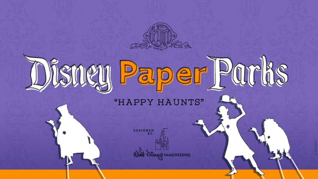 Disney Paper Parks Happy Haunts Edition graphic