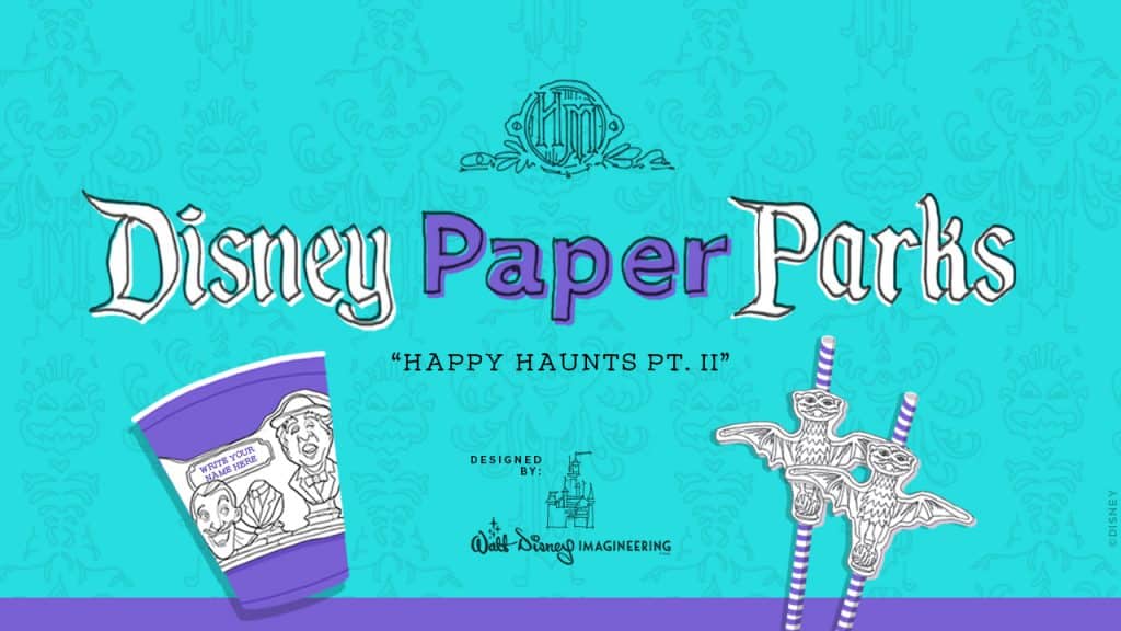 Disney Paper Parks Happy Haunts Part 2 Designed by Walt Disney Imagineering