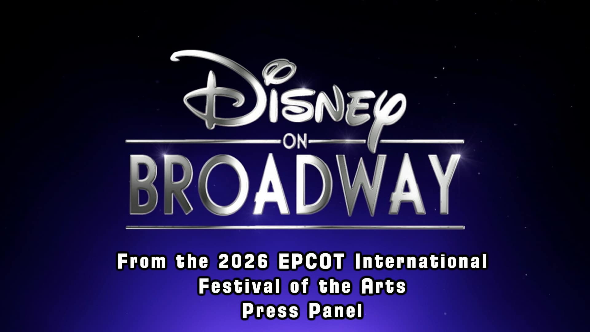 Disney on Broadway Panel from Epcot International Festival of the Arts