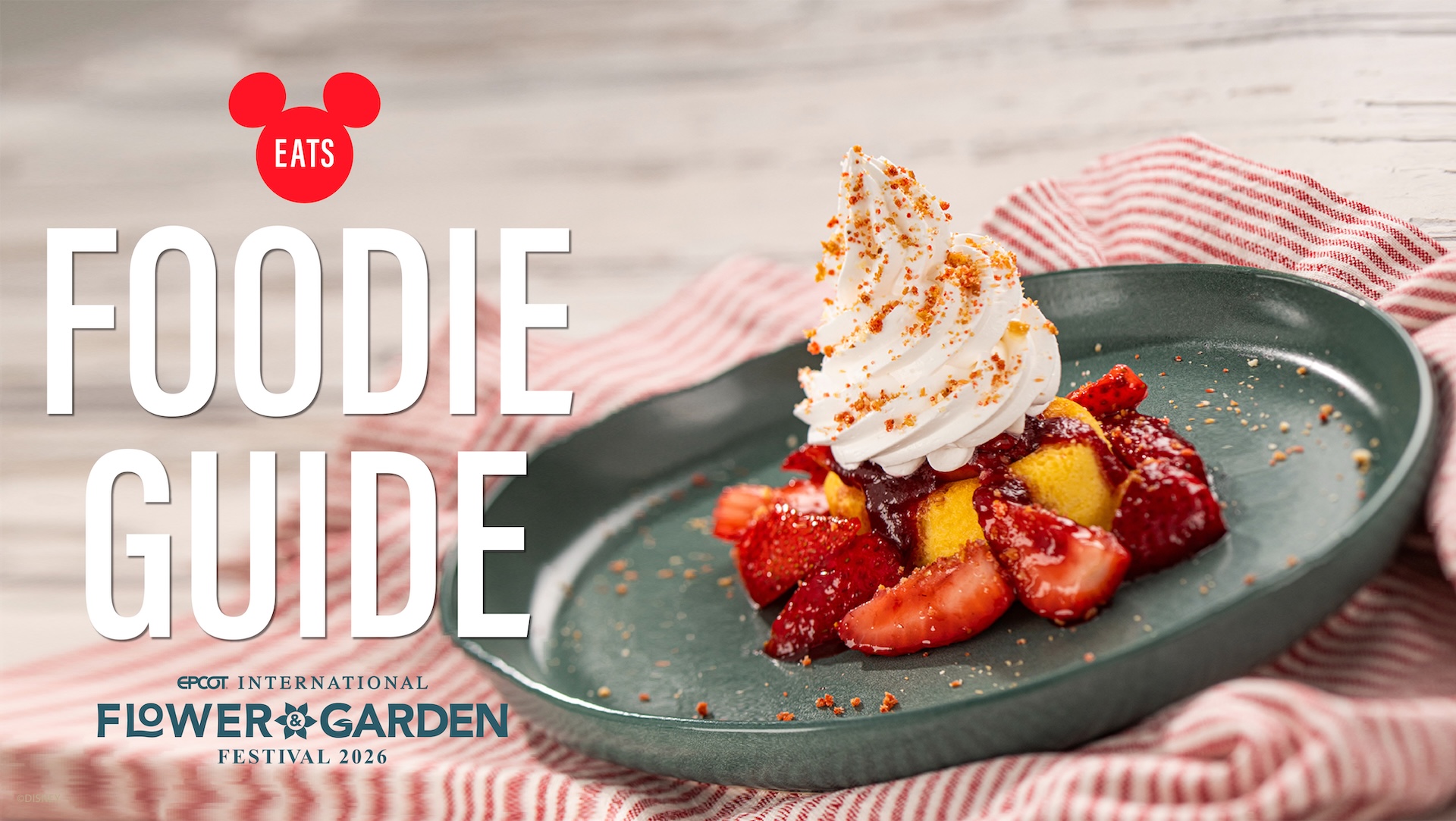 a Complete Guide to the 2026 Epcot International Flower Garden Festival Food Booths