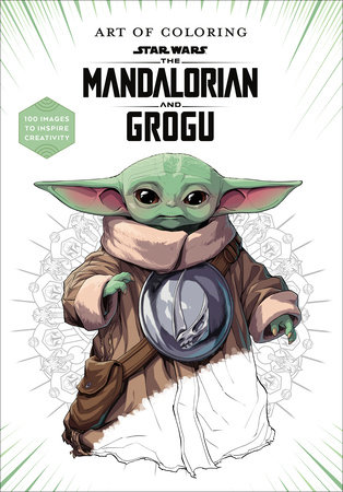 Art of Coloring Star Wars The Mandalorian and Grogu