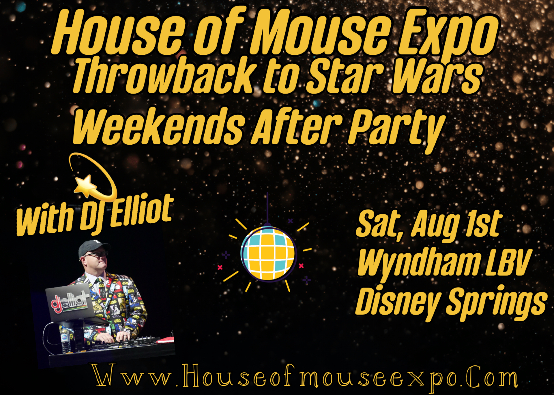 House of mouse expo Star Wars weekend throwback party | The Main Street Mouse House of Mouse Expo Star Wars Weekend Throwback Party