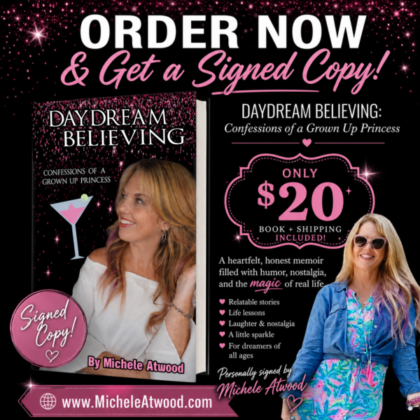 Order Daydream Believing: Confessions of a Grown Up Princess