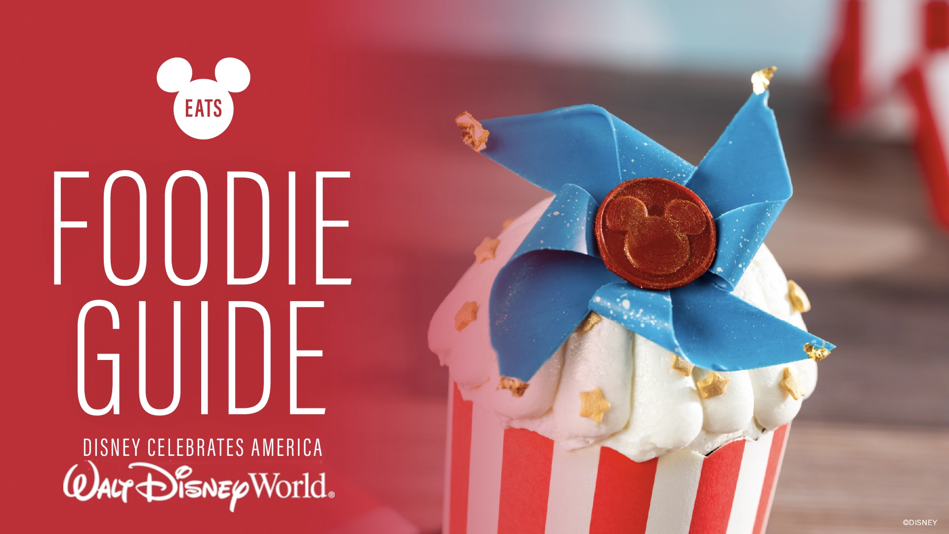 Cover Image for Disney Eats Foodie Guide a Cupcake with a Blue Bow on Red Background